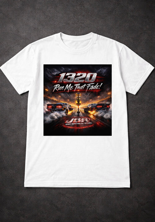1320 Run Me That Fade! (Lights, Camera, Action) t-shirt!