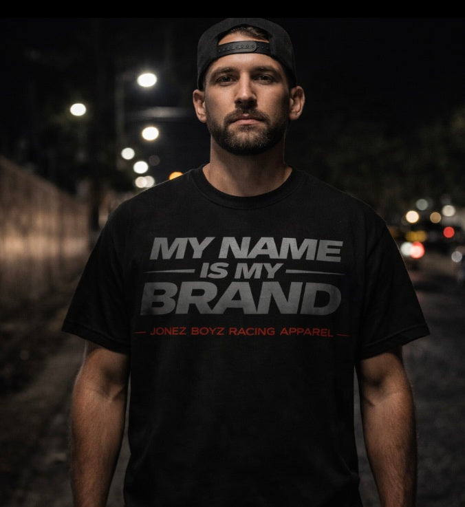 My Name is my Brand t-shirt